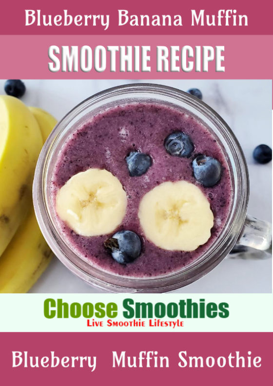 Blueberry Banana Muffin Smoothie Recipe