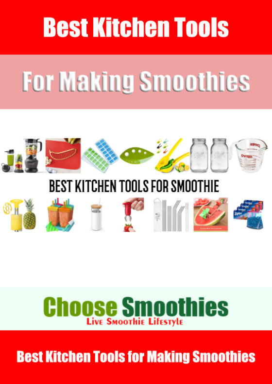 Best Kitchen Tools for Smoothie Diet
